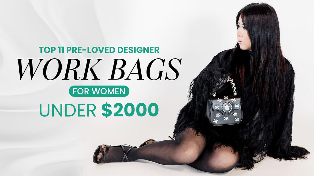 Top 11 Pre-Loved Designer Work Bags Under $2000 For Women