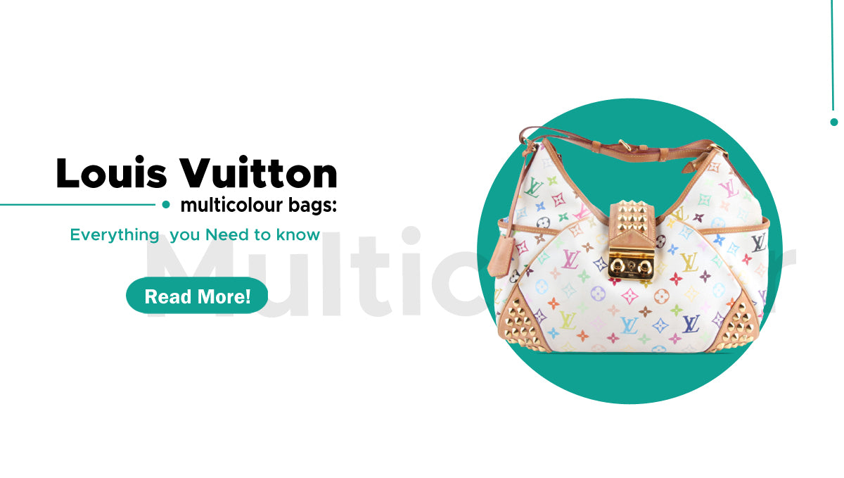 Louis Vuitton Multicolor Bags: Everything You Need To know